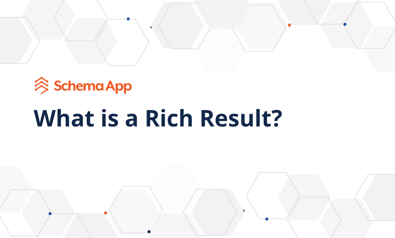 what-is-a-rich-result-schema-app-solutions